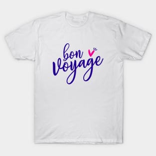 bon voyage - buen viaje T-Shirt